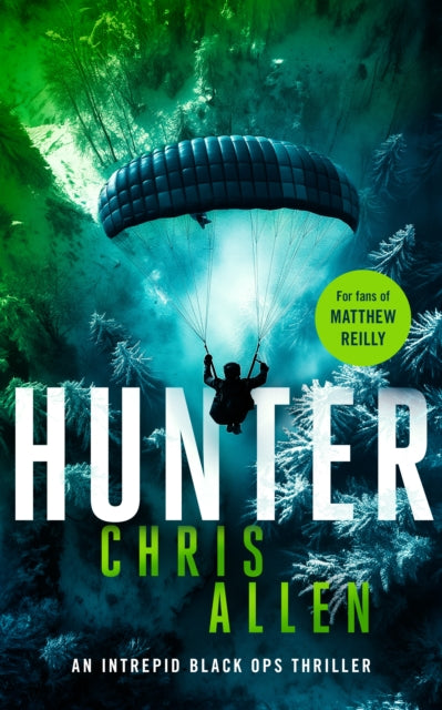 Book cover for Hunter by Chris Allen, featuring a paratrooper over a snowy forest.