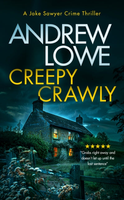 Book cover for Creepy Crawly, a crime thriller by Andrew Lowe.