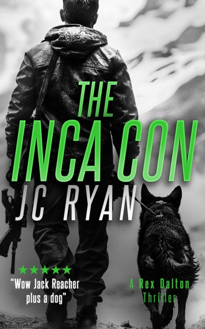 Book cover for The Inca Con by JC Ryan, featuring a man and his dog.