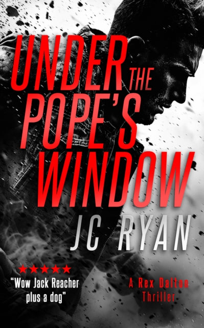 Under The Pope's Windows: A Rex Dalton Thriller book cover.