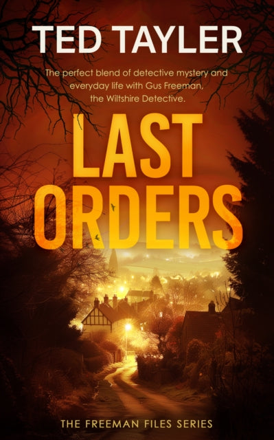Book cover for Last Orders by Ted Tayler, a mystery novel.
