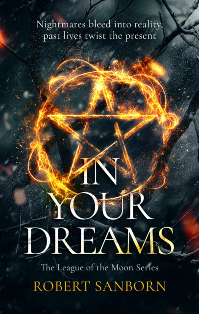 Book cover for "In Your Dreams" featuring a fiery pentagram and dark trees.