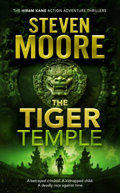 The Tiger Temple book cover features a green tiger face emblem and a silhouette of a man running towards temples.