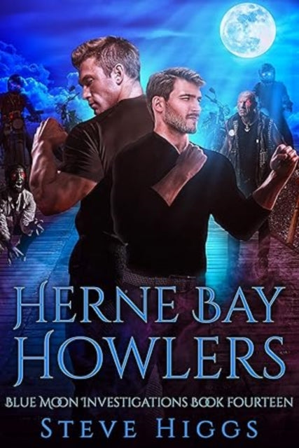 Book cover for Herne Bay Howlers featuring two men and a moon.