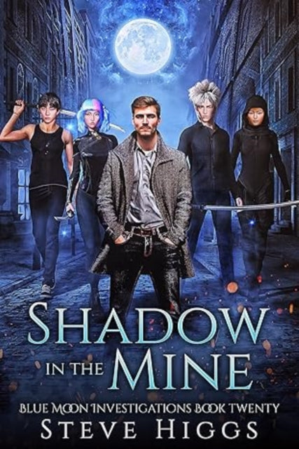Book cover for "Shadow in the Mine" featuring five characters in a dark alley.