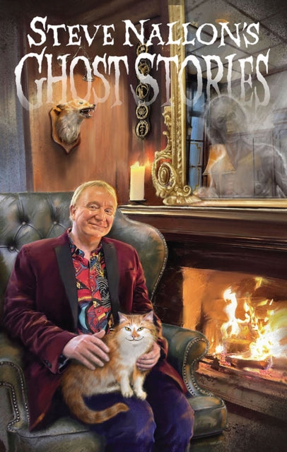 Book cover for Steve Nallon's Ghost Stories featuring a man with a cat by a fireplace.