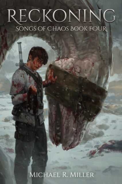 Book cover for Reckoning, Songs of Chaos Book 4, featuring a bloody warrior and a monster.
