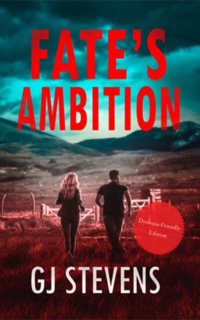 Fate's Ambition (Dyslexic-friendly edition)