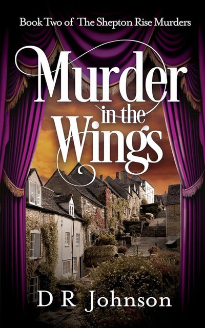 Murder in the Wings (The Shepton Rise Murders)