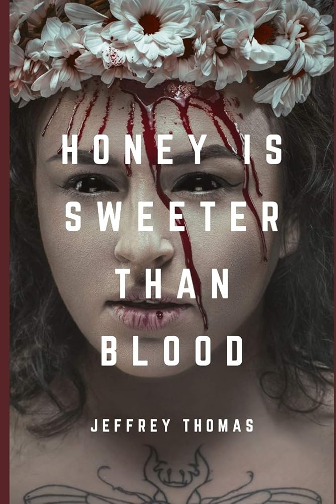 Honey is Sweeter Than Blood cover image