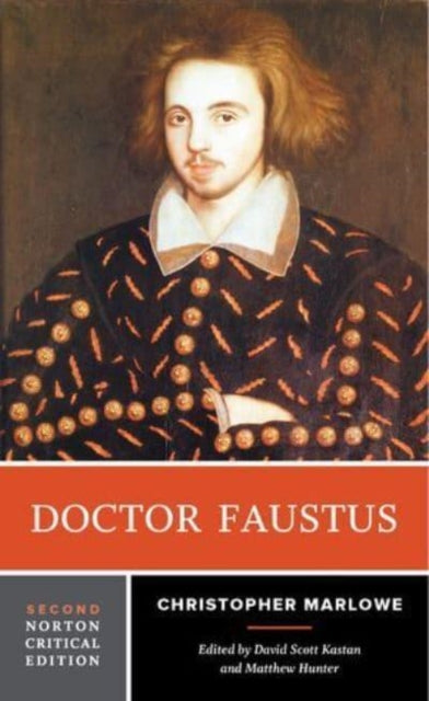 Doctor Faustus: A Norton Critical Edition with a portrait of a man in historical attire.
