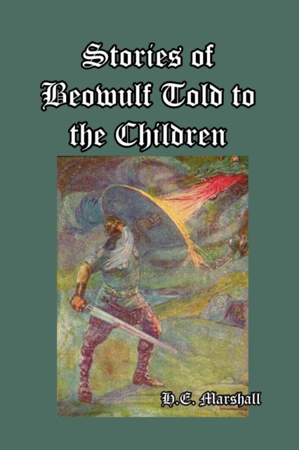 Stories of Beowulf Told to the Children book cover with illustration.