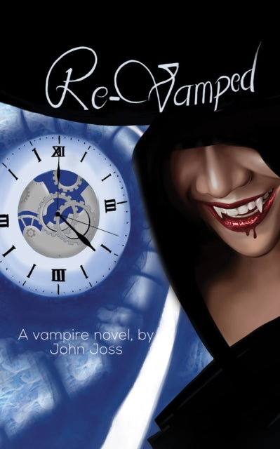 Re-Vamped book cover with a vampire's face and a clock.