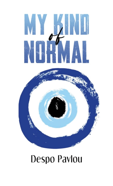 My Kind of Normal book cover with an evil eye design.