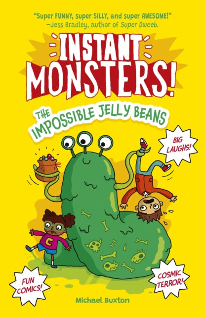 Instant Monsters! The Impossible Jelly Beans book cover with cartoon monsters and kids.