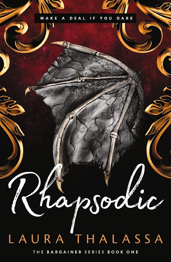 Book cover for Rhapsodic by Laura Thalassa featuring a dragon wing.