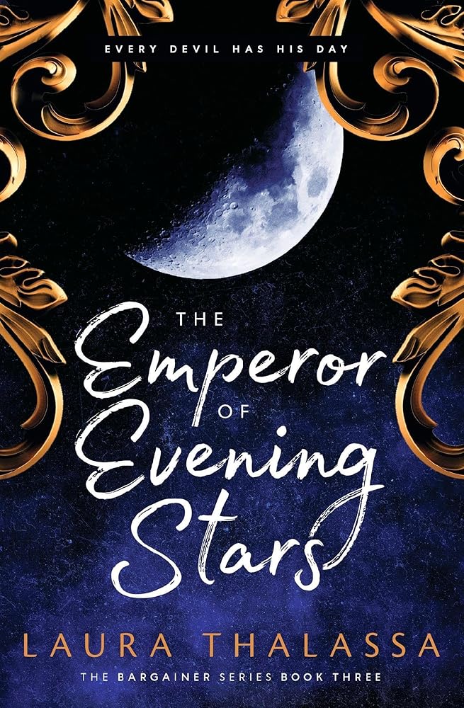 The Emperor of Evening Stars book cover with a moon and ornate gold details.