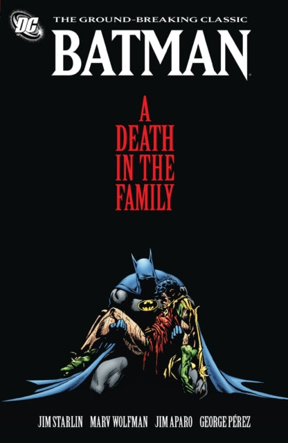 Batman: A Death in the Family comic book cover featuring Batman holding a deceased Robin.