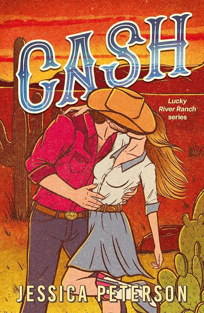 Book cover for Cash by Jessica Peterson, featuring a couple kissing in a desert landscape.