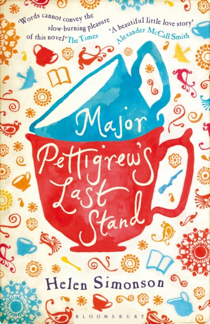 Book cover for Major Pettigrew's Last Stand by Helen Simonson.