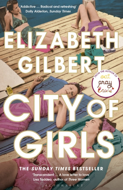 Book cover for "City of Girls" by Elizabeth Gilbert featuring women on a dock.