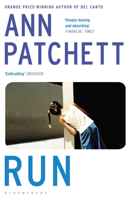 Book cover for "Run" by Ann Patchett featuring a young girl looking around a corner.