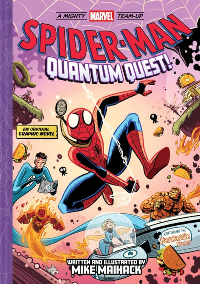 Spider-Man: Quantum Quest! (A Mighty Marvel Team-Up # 2) : An Original Graphic Novel
