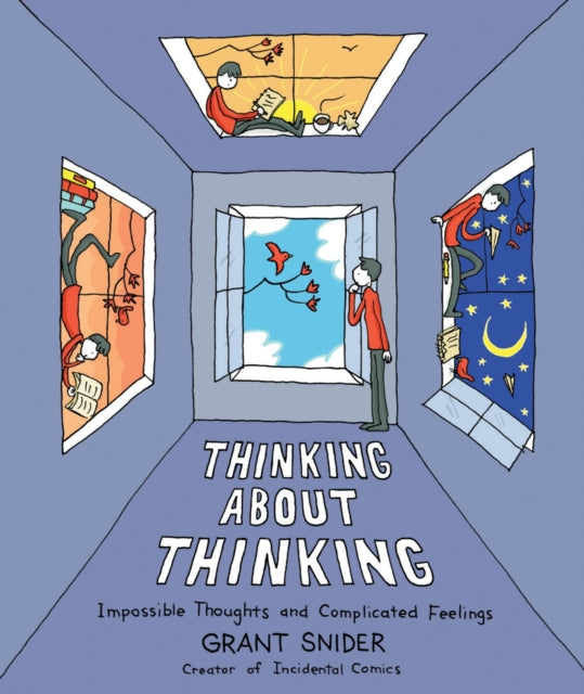 Book cover for "Thinking About Thinking" by Grant Snider.