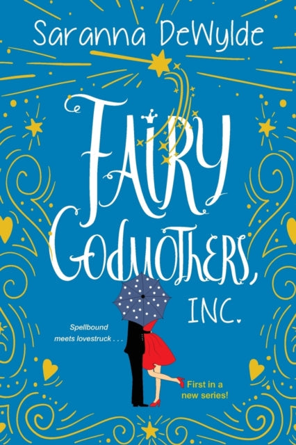 Fairy Godmothers, Inc. book cover with a couple under an umbrella.