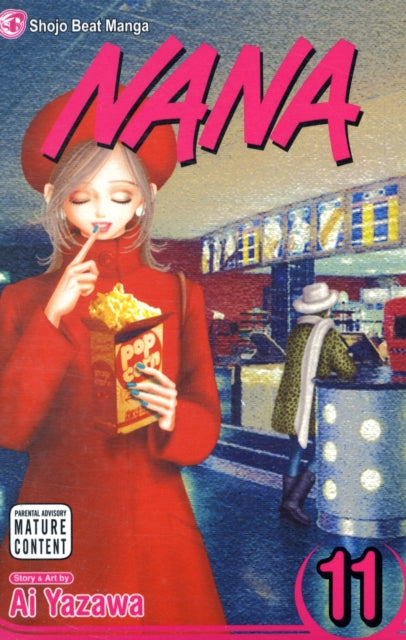 Nana, Vol. 11 manga cover featuring a woman eating popcorn.