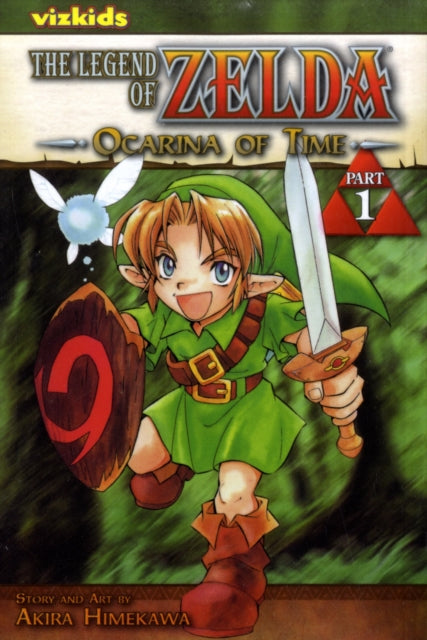 The Legend of Zelda Ocarina of Time Part 1 manga cover features Link with a sword and shield.