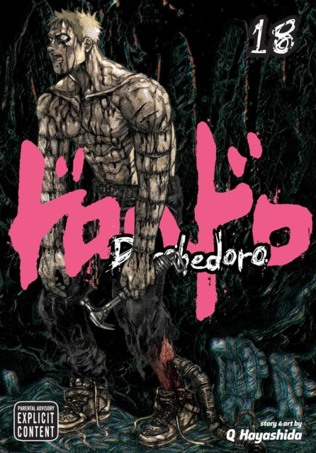 Dorohedoro Vol. 18 cover art features a muscular, scarred man with a hammer.