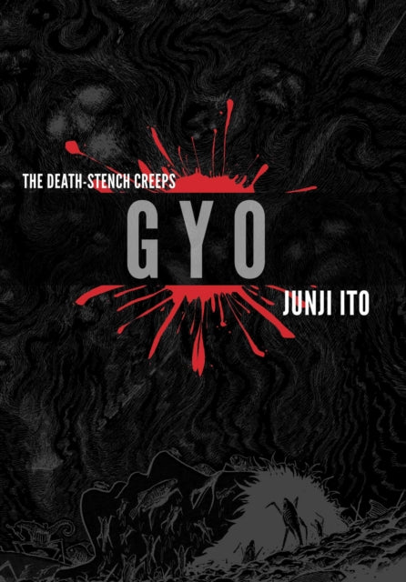 Gyo manga cover with red splatters and "The Death-Stench Creeps" text.