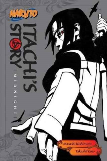 Naruto: Itachi's Story, Vol. 2 manga cover featuring Itachi Uchiha.