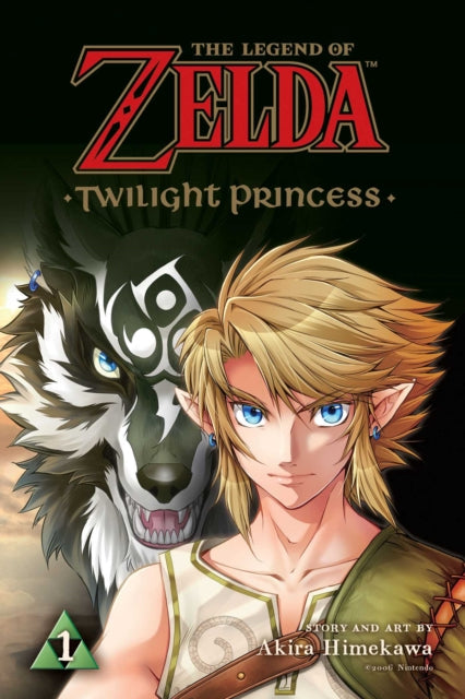 The Legend of Zelda Twilight Princess Vol 1 manga cover features Link and a wolf.