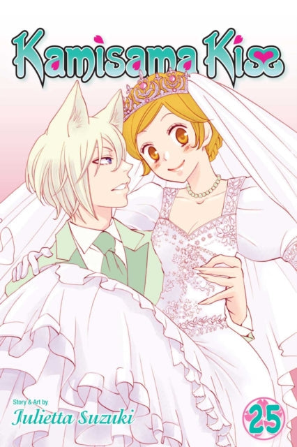 Kamisama Kiss, Vol. 25 manga cover featuring Nanami and Tomoe in wedding attire.