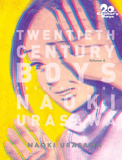 20th Century Boys: The Perfect Edition, Vol. 6 manga cover.