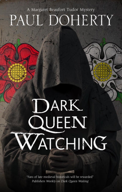 Book cover for Dark Queen Watching by Paul Doherty.
