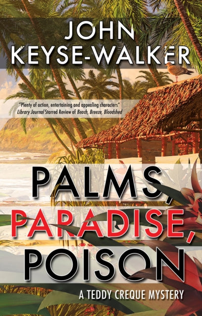 Palms, Paradise, Poison book cover by John Keyse-Walker.