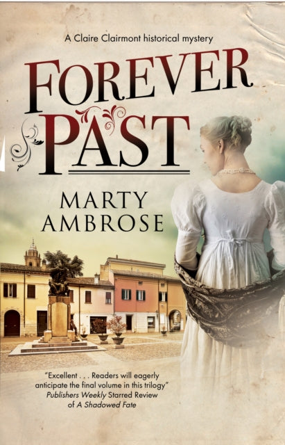 Book cover for Forever Past by Marty Ambrose featuring a woman in a white dress.