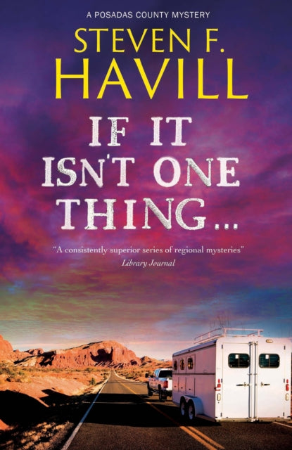 If It Isn't One Thing . . . book cover with a desert landscape and a horse trailer.