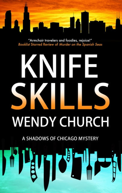 Knife Skills book cover with Chicago skyline and cutlery silhouette.