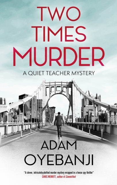 Two Times Murder book cover with a bridge and a man walking away.