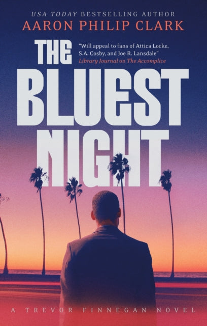 The Bluest Night book cover features a man in a suit facing a sunset with palm trees.