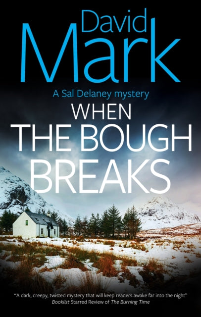 When the Bough Breaks book cover with a snowy landscape and a cottage.