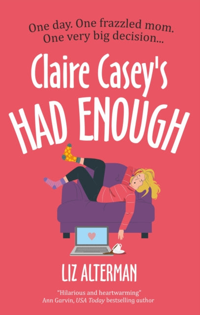 Claire Casey's Had Enough book cover with a frazzled mom on a couch.