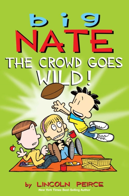 Big Nate The Crowd Goes Wild! book cover with cartoon characters and a football.