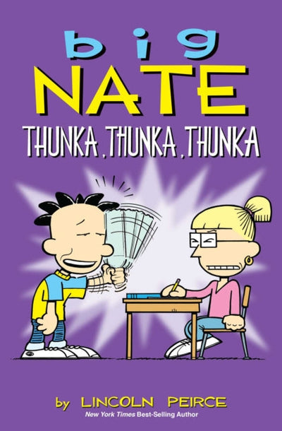 Big Nate: Thunka, Thunka, Thunka : Volume 14