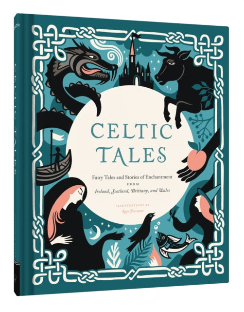 Celtic Tales book with a teal cover featuring illustrations of mythical creatures and characters.