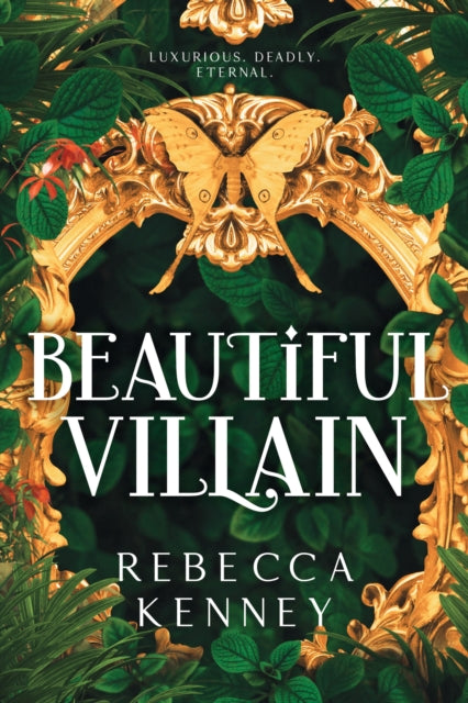 Book cover for Beautiful Villain by Rebecca Kenney with a gold frame and foliage.